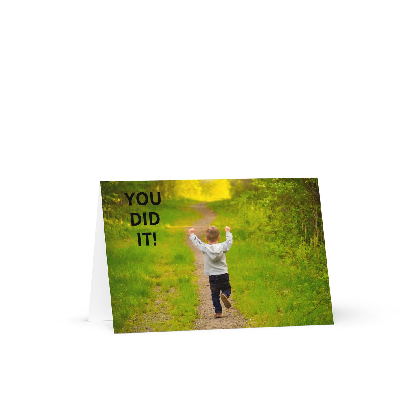 You Did It